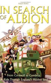 Cover of: In Search of Albion: From Cornwall to Cumbria: A Ride Through England's Hidden Soul