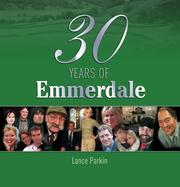 Cover of: 30 Years of Emmerdale
