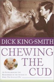 Cover of: Chewing the cud: an extraordinary life remembered by the author of Babe, the gallant pig