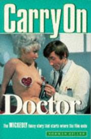 Carry on doctor : the wickedly funny story that starts where the film ends