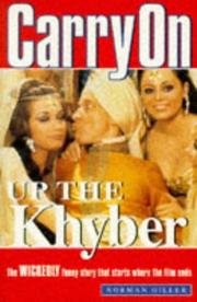 Carry on up the Khyber : the wickedly funny story that starts where the film ends