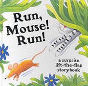 Run, mouse, run