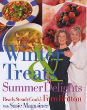 Winter treats and summer delights