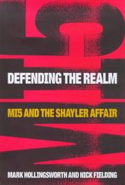 Defending the realm : MI5 and the Shayler affair