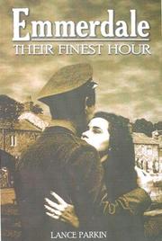 Cover of: Emmerdale: Their Finest Hour