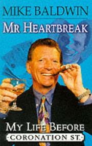 Mr Heartbreak : my life before Coronation Street