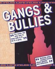 Gangs & bullies