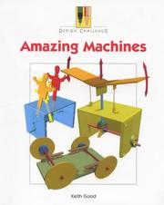 Cover of: Amazing Machines (Design Challenge)