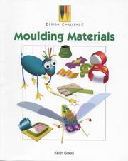 Cover of: Moulding Materials (Design Challenge)