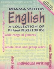 Drama within English : a collection of drama pieces for KS3
