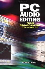 Cover of: PC Audio Editing: From Broadcasting to Home CD (Book & CD-ROM)