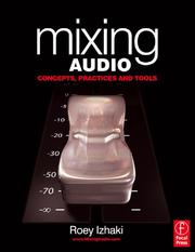 Mixing Audio by Roey Izhaki