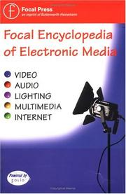 Cover of: Focal Encyclopedia of Electronic Media