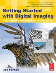 Cover of: Getting Started with Digital Imaging: Tips, tools and techniques for photographers