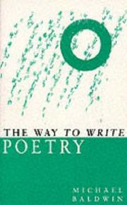 Cover of: The Way to Write Poetry: A Complete Guide to the Basic Skills of Writing Poetry
