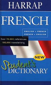 Harrap student's dictionary : English-French / French-English