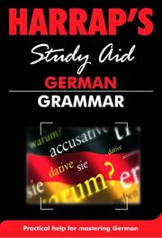Harrap's study aid German grammar : the functions and forms of German