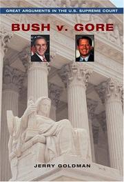 Cover of: BUSH VS. GORE (Great Arguments in the U.S. Supreme Court)