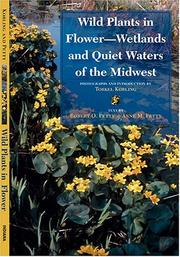 Cover of: Wild Plants In Flower--Wetlands And Quiet Waters Of The Midwest (Wild Plants in Flower)