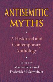 Cover of: Antisemitic Myths: A Historical and Contemporary Anthology