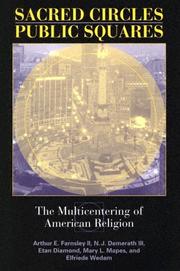 Cover of: Sacred Circles, Public Squares: The Multicentering Of American Religion (Polis Center Series on Religion and Urban Culture)