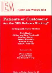 Patients or customers : are the NHS reforms working?