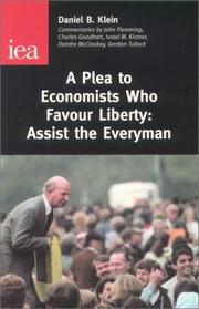 A plea to economists who favour liberty : assist the everyman