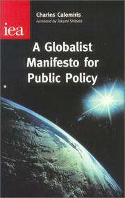 A globalist manifesto for public policy : the tenth annual IEA Hayek Memorial Lecture