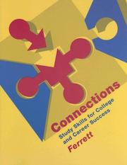 Cover of: Connections: Study Skills for College and Career Success