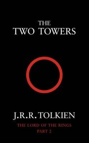 The two towers : being the second part of The Lord of the Rings