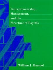 Entrepreneurship, management, and the structure of payoffs