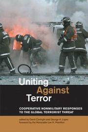 Cover of: Uniting Against Terror: Cooperative Nonmilitary Responses to the Global Terrorist Threat
