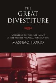 Cover of: The Great Divestiture by Massimo Florio