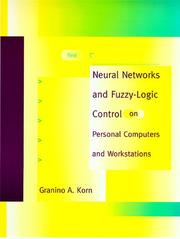 Cover of: Neural networks and fuzzy-logic control on personal computers and workstations
