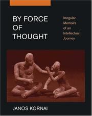 By force of thought : irregular memoirs of an intellectual journey