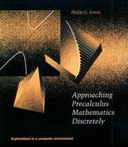 Approaching Precalculus Mathematics Discretely by Philip G. Lewis