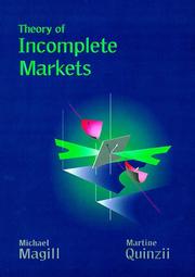 Theory of incomplete markets by Michael Magill