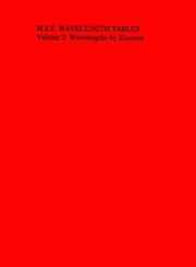 MIT Wavelength Tables, Vol. 2 by Frederick M. Phelps, III 