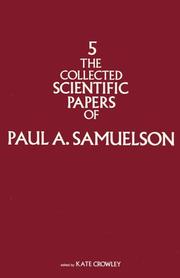 Cover of: The Collected Scientific Papers of Paul Samuelson, Vol. 5