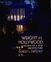 Wright in Hollywood : visions of a new architecture