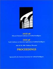 Cover of: AAAI-98: Proceedings of the Fifteenth National Conference on Artificial Intelligence