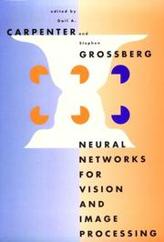 Cover of: Neural networks for vision and image processing by edited by Gail A. Carpenter and Stephen Grossberg.