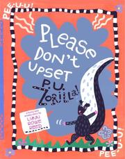 Cover of: Please Don't Upset P.U. Zorilla