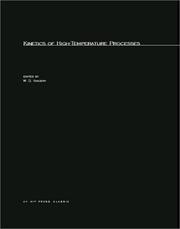 Cover of: Kinetics of High-temperature Processes by W.D. Kingery