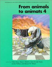 From animals to animats 4 : proceedings of the Fourth International Conference on Simulation of Adaptive Behavior