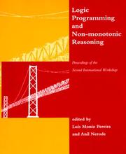 Cover of: Logic Programming and Non-Monotonic Reasoning: Proceedings of the Second International Workshop 1993