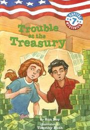 Cover of: Capital Mysteries #7: Trouble at the Treasury (A Stepping Stone Book(TM))