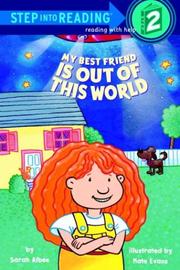 Cover of: My best friend is out of this world