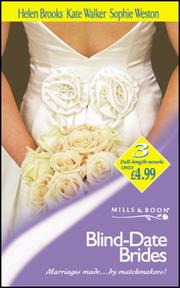 Cover of: Blind-date Brides by Helen Brooks, Kate Walker, Sophie Weston