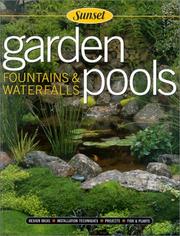 Cover of: Sunset Garden Pools: Fountains & Waterfalls